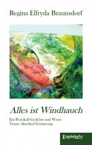 Regina Elfryda Braunsdorf_Alles ist Windhauch.jpg