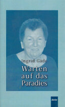Ingrid Gäde_Warten auf das Paradies.jpg