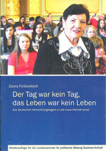 Zipora Feiblowitsch_Der Tag war kein Tag, das Leben war kein Leben.jpg